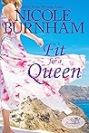 Fit for a Queen (Royal Scandals: San Rimini, #1)