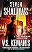 Seven Shadows by V.S. Kemanis