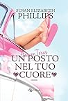 Heaven Texas. Un posto nel tuo cuore by Susan Elizabeth Phillips