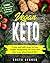 Vegan Keto: 5 Easy and Safe...