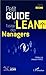 Petit guide Lean à l'usage des managers (French Edition)
