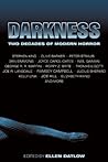 Darkness: Two Dec...