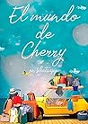 El mundo de Cherry en Whatsapp (Sin Mar) by Cherry Chic
