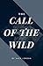 The Call of the Wild by Jack London