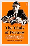 The Trials of Portnoy: How Penguin Brought Down Australia's Censorship System