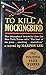 To Kill a Mockingbird (To Kill A Mockingbird #1) by Harper Lee