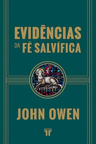 Evidências da Fé Salvífica