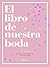 El libro de nuestra boda (P...