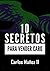 10 Secretos Para Vender Caro