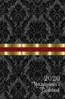 2020 Metaphysician's Guidebook