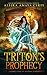 Triton's Prophecy (A Daught...