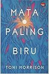 Mata Paling Biru by Toni Morrison