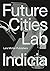 Future Cities Laboratory: I...