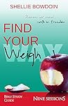 Find Your Weigh: ...
