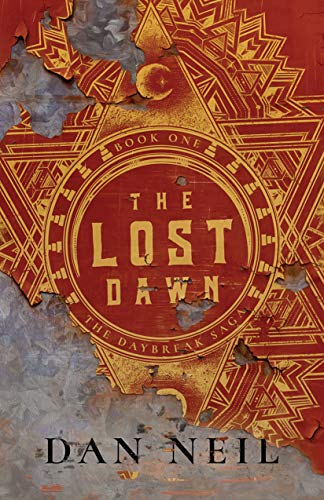 The Lost Dawn (The Daybreak Saga, #1)