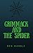 Grimmack And The Spider: A ...