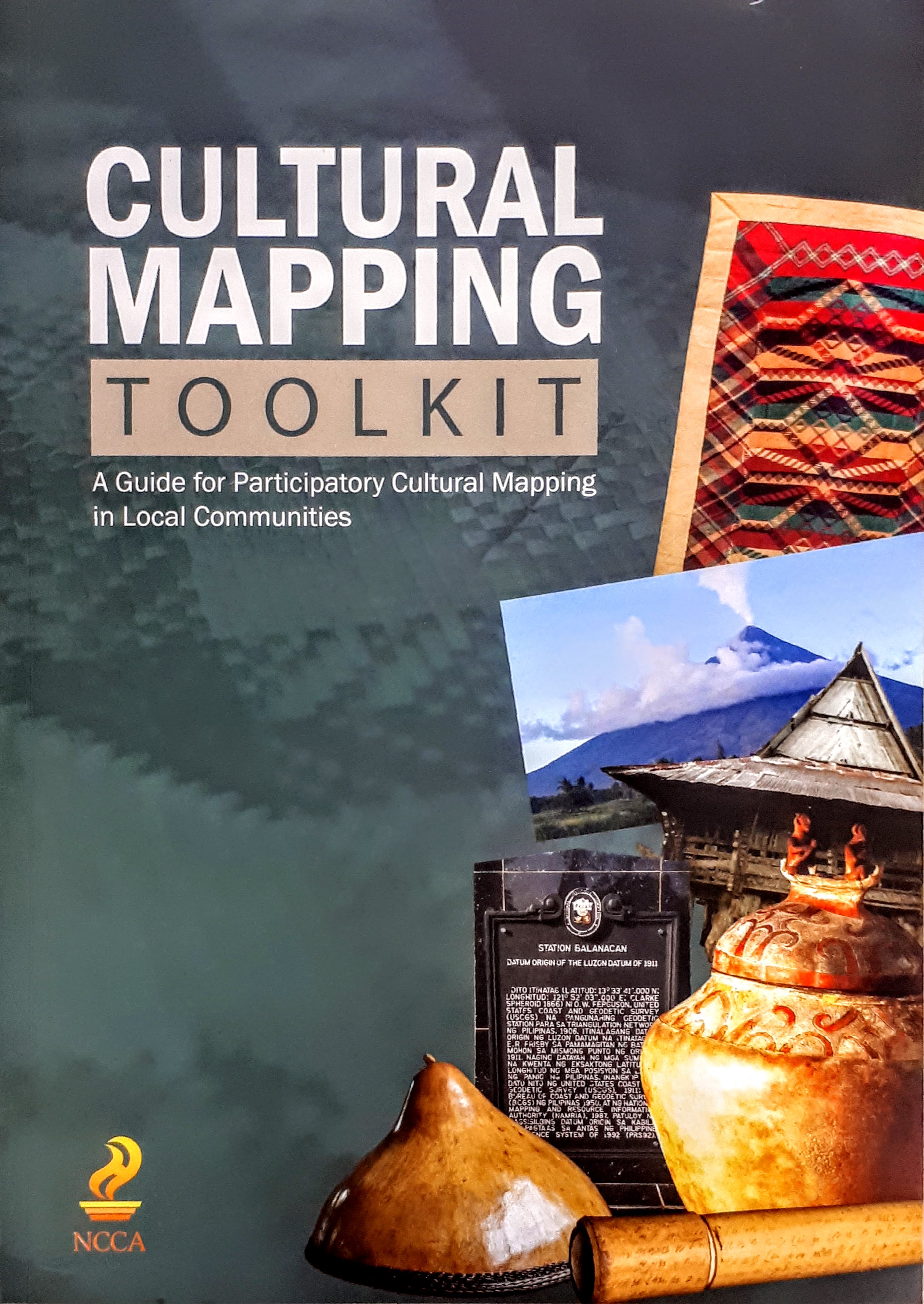 Cultural Mapping Toolkit: A Guide to Participatory Cultural Mapping in Local Communities