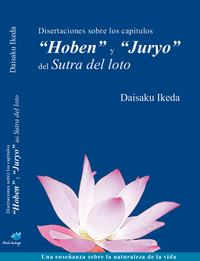 Disertaciones sobre los capítulos Hoben y Juryo del Sutra del loto