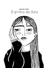 Book cover for O primo de Aziz (Portuguese Edition)