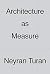 Architecture as Measure