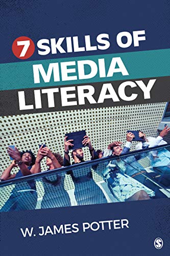 Seven Skills of Media Literacy (Kindle Edition)