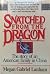 Snatched from the Dragon