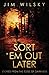 Sort 'Em Out Later by Jim Wilsky