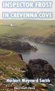 Inspector Frost in Crevenna Cove