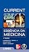 CURRENT: Essência da Medicina (Lange) (Portuguese Edition)