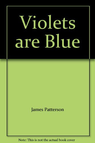 Violets are Blue