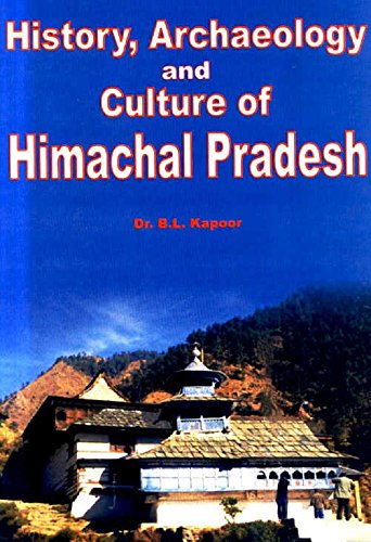 History Archaeology and Culture of Himachal Pradesh (Hardcover)