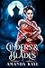 Cinders & Blades: A Short Story Cinderella Fairy Tale Retelling