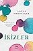 İkizler by Sonya Mukherjee
