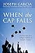 When the Cap Falls: Ten Principles for a College Graduate to Launch a Career