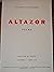 Altazor by Vicente Huidobro Altazor by Vicente Huidobro