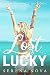 Lost & Lucky: A Big Romance Duology