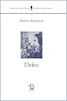Elvira by Moises Vincenzi