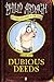 Dubious Deeds (The Further Adventures of Eddie Dickens, #1)