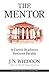 The Mentor: A Career-Readiness Business Parable