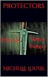 Protectors (The Vampire Prophecy Book 1)