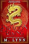 Dragon Rising by M. Lynn