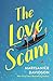 The Love Scam