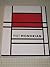 Piet Mondrian 1872 - 1944