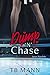 Dump 'N' Chase (Red Line Series)
