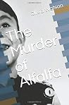 The Murder of Alf...