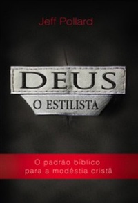 Deus, o estilista