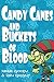 Candy Canes and Buckets of Blood