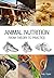 Animal Nutrition: From Theory to Practice