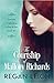 The Courtship of Mallory Richards by Regan Leigh