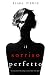 Il sorriso perfetto (Jessie Hunt #4)